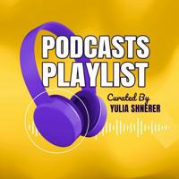 Podcasts Playlist