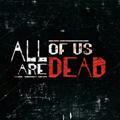 All of us are dead (All Seasons)