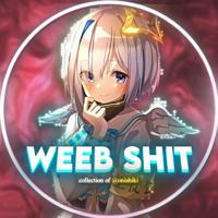 Weeb Shit | ویب شت