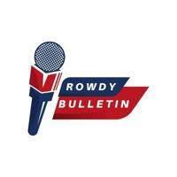 Rowdy Bulletin