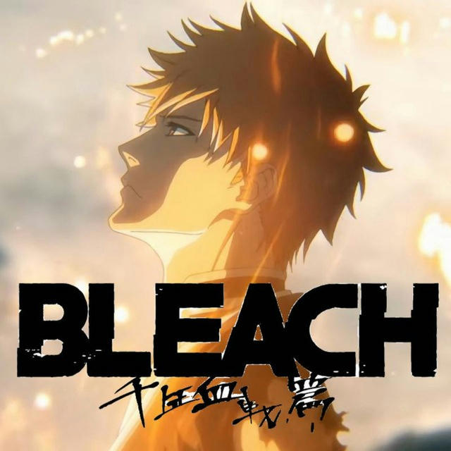 Bleach TYBW | Bleach Thousand Years Blood War 1080p 720p 480p