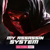 My Assassin System |Pocket FM|•