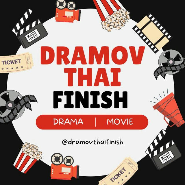 DRAMOV THAILAND FINISH (DRAMA & FILM)