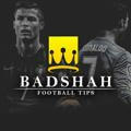 BADSHAH FOOTBALL TIPS