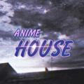 Anime House | Anime edits