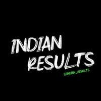 🇮🇳 INDIAN RESULTS 🇮🇳