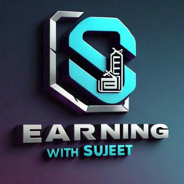 Earning with Sujeet ️[ loots ]