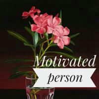 Motivated person або що по мотивації?📌