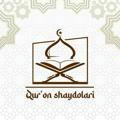 QUR'ON SHAYDOLARI