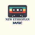 Ethiopian new music 🎵🎶