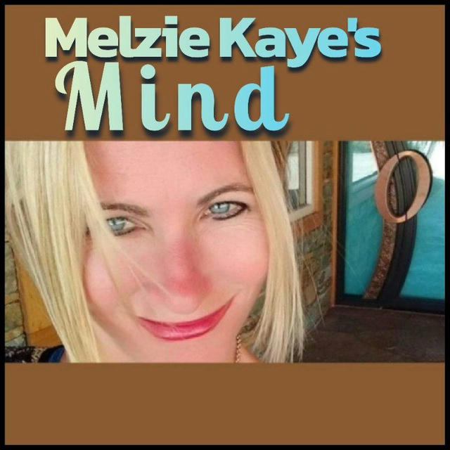 MelzieKaye's Mind 💡