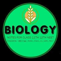 Biology Notes Class 11th 12th