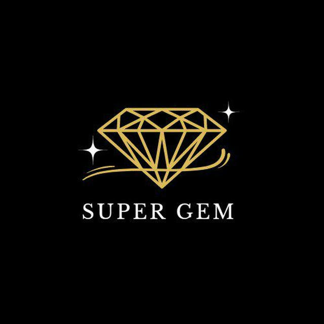 SUPER GEMs 💎💎💎