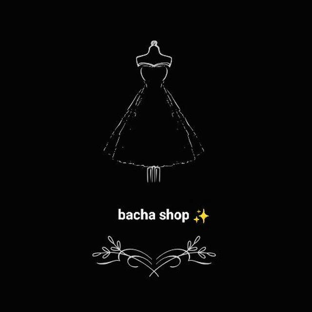 bacha shop ✨♥️♥️ ♥️