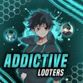 Addictive Looters 💰🤑