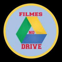 🔰 FILMES NO DRIVE