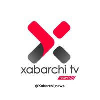 Xabarchi Tv | Rasmiy kanal