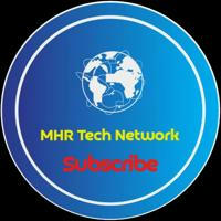 Ⓜ️ MHR Tech Network Ⓜ️