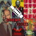 Cinema Addicts Archive