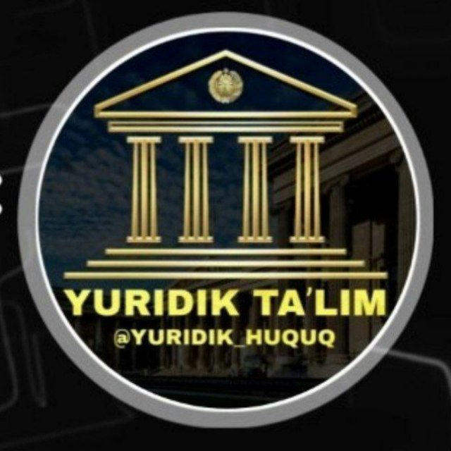 YURIDIK TA'LIM ⚖️