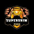 SUPERDRIM [PUBG]