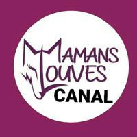 le canal des Mamans Louves