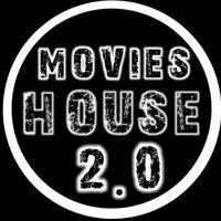MOVIES HOUSE 2.0 {RunningMoviesHD}