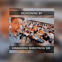Himanshu Shrotriya The Reasoning Guru #himanshusir