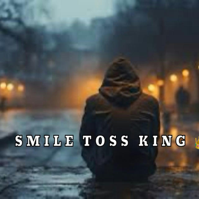 SMILE TOSS KING 👑