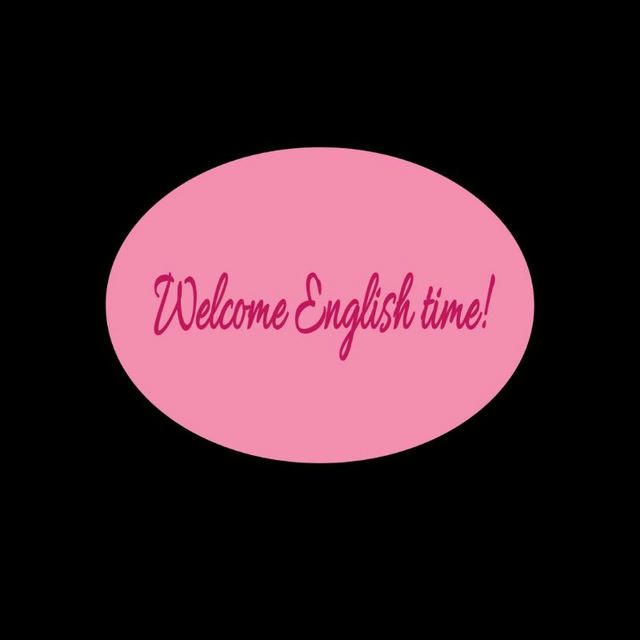 Welcome English time!