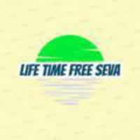 LIFE TIME FREE SEVA TIPS
