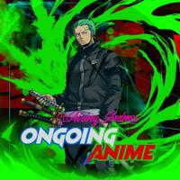 Ongoing Anime 2023 | Airing Anime | Latest Anime | Ongoing Anime Dub | Ongoing Anime Sub | Ongoing Anime • Wizard