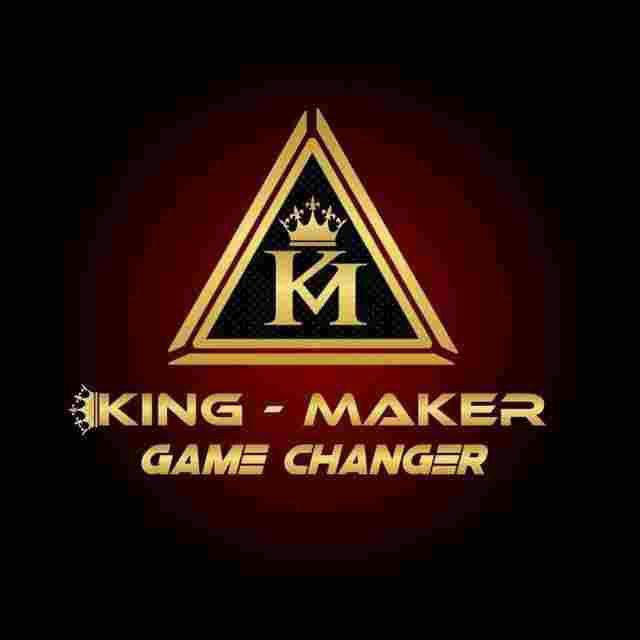 KING- MAKER 👑(SPECIAL )