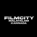 FILM CITY ➪ Malayalam & Kannada 🎬