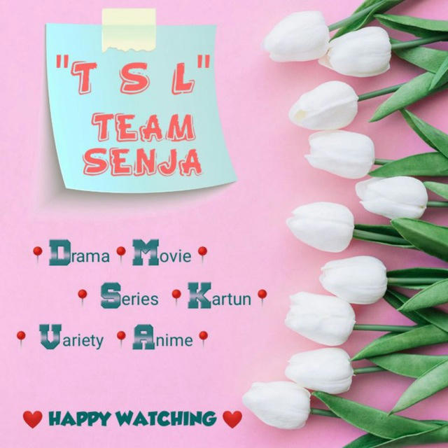🤎 Team SENJA SERIES INDO+MALAY TAMAT