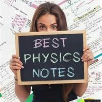 PHYSICS NOTES | STUDY MATERIAL