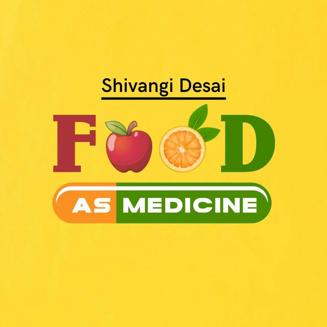 Food As Medicine by Shivangi Desai