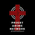 Priest Anime Network