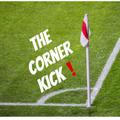 THE CORNER KICK