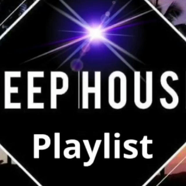 Deep House Playlist