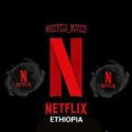 Netflix Ethiopia