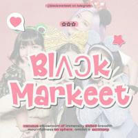 ㅤㅤBLΛƆKMARKEET ⍣ ㅤ