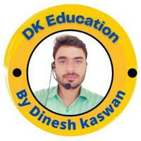 DK Education By Dinesh Kaswan
