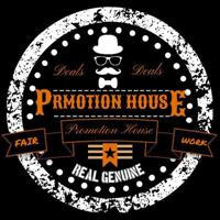 PROMOTION HOUSE