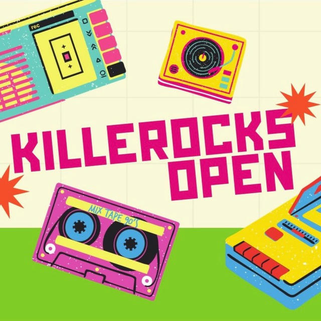 KILLEROCKS : OPEN.