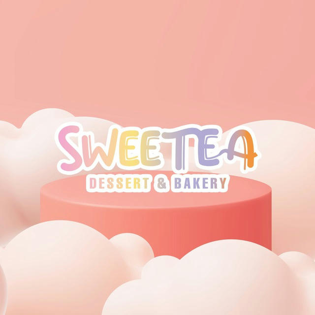 Sweetea Dessert & Bakery Channel 💌🛍️💕