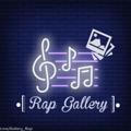 •| Rap Gallery |•