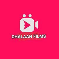 DHALAAN FILMS