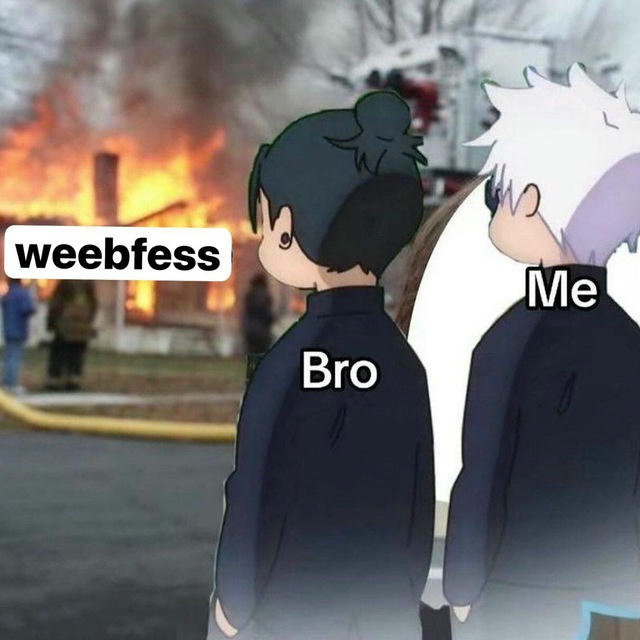 ( OPEN ) WeebsFess