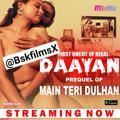 Daayan Mojflix Originals